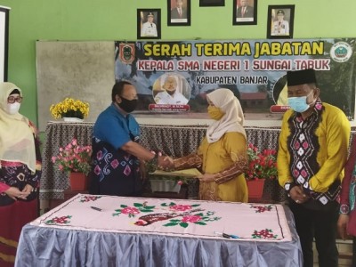Serah Terima Jabatan Kepala Sekolah SMAN 1 Sungai Tabuk